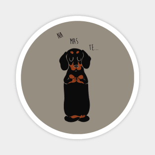 NAMASTE Dachshund Magnet